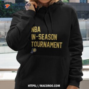 Nba In Season Tournament Indiana Pacers Hoodie 2