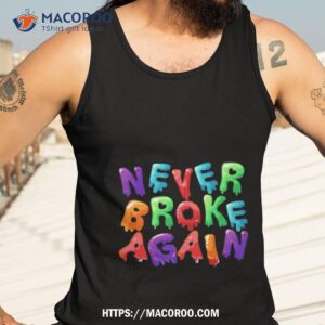 Never Broke Again Drip Nba Youngboy Tank Top 3