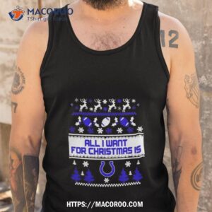 Nfl All I Want For Christmas Is Indianapolis Colts Tank Top