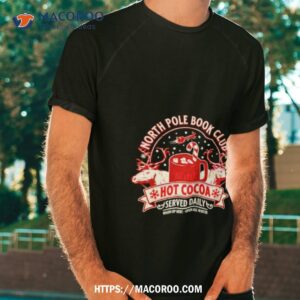 North Pole Book Club Hot Cocoa Shirt