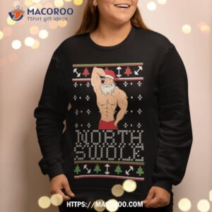 north swole sweatshirt ugly christmas sweater fit sexy santa sweatshirt 2