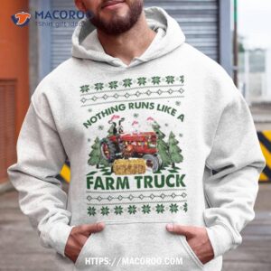 Nothing Runs Like A Farm Truck Ugly Christmas Shirt