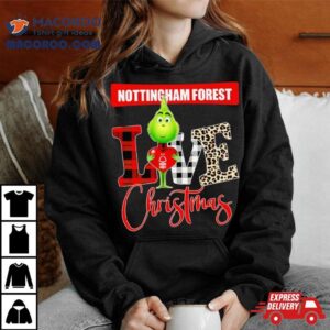 Nottingham Forest Grinch Love Christmas Tshirt