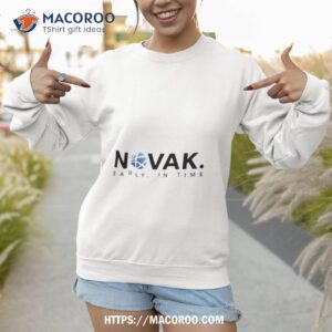 Novak Early In Time Sweatshirt 1