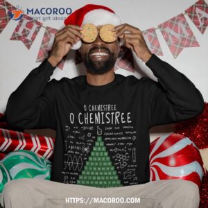 o chemistree funny periodic table chemistry christmas tree sweatshirt sweatshirt 3