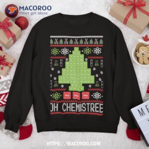 oh chemist tree chemistree funny science chemistry christmas sweatshirt sweatshirt 4