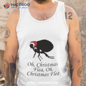 Oh Christmas Flea Funny Quote Tank Top