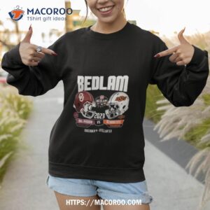 Oklahoma Sooners Vs Oklahoma State Cowboys 2023 Bedlam Football Matchup Sweatshirt