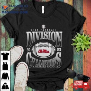 Ole Miss Rebels Sec West Football Division Champions Goal Line Stand Tshirt