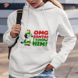 Omg Santa I Know Him Funny Bluey Shirt