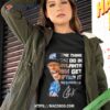 One Thing We Do In Atlanta We Get After It Ron Washington Signature Shirt