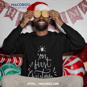 our first christmas as mr amp mrs just married sweatshirt sweatshirt 3