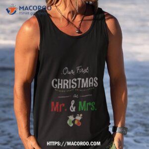 Our First Christmas As Mr And Mrs Knitted Couples Shirt 3 our first christmas as mr and mrs knitted couples shirt tank top