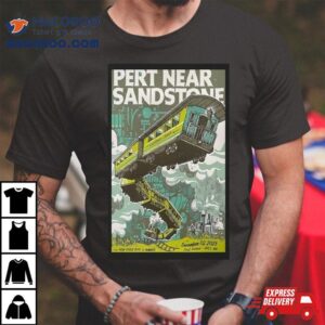 Pert Near Sandstone First Avenue Minneapolis Mn Dec 2 2023 Poster Shirt