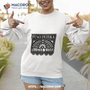 peso pluma nueva vida shirt sweatshirt 1
