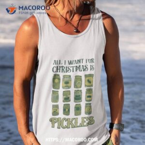 Pickles Ugly Tee All I Want For Christmas Is Pickles Tank Top