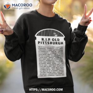 Pittsburgh City Paper Rip Old Pittsburgh Sweatshirt 2