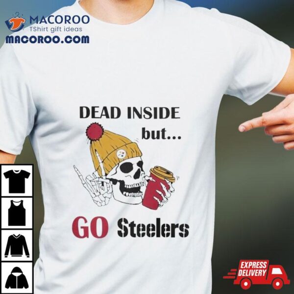 Pittsburgh Steelers Skeleton Dead Inside But Packers Logo Shirt