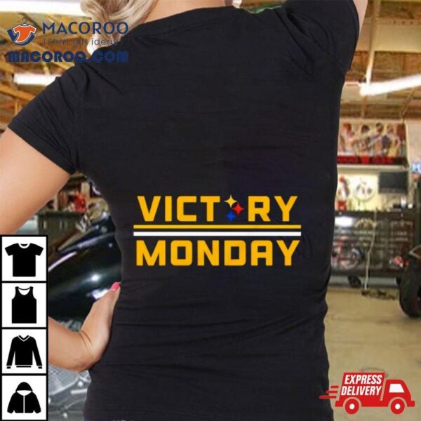 Pittsburgh Steelers Victory Monday Shirt