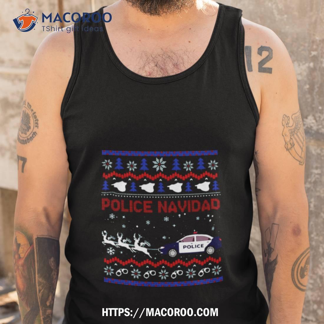 Police Navidad Christmas Design Shirt Police Navidad Christmas Design Shirt