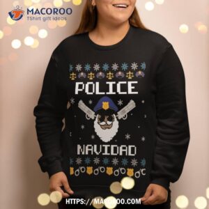 police navidad ugly christmas sweater funny policeman x mas sweatshirt sweatshirt 2