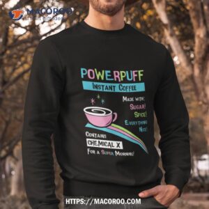 Powerpuff Coffee Sweatshirt