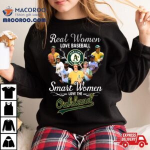 Real Women Love Baseball Smart Women Love The Oakland Athletics Mlb Vintage T Shirt