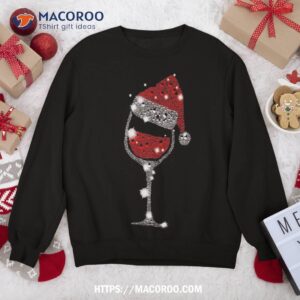 red wine glass christmas tee funny santa hat xmas gift sweatshirt sweatshirt