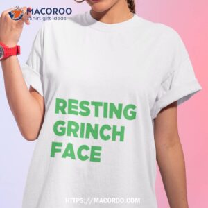 Resting Grinch Face Christmas Shirt