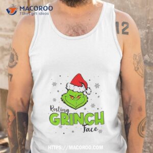 resting grinch face grinchmas funny shirt tank top