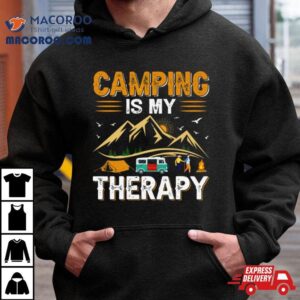 Retro Camping Is My Therapy Camping Funny Quote Shirt