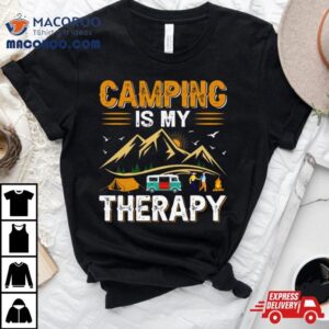 Retro Camping Is My Therapy Camping Funny Quote Tshirt