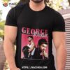Retro George Michaels Love Vintage Legends Live Forever Shirt