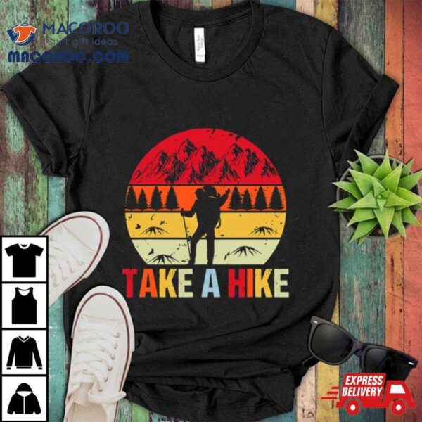 Retro Take A Hike Outdoors Shirt