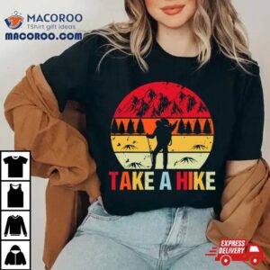 Retro Take A Hike Outdoors Tshirt