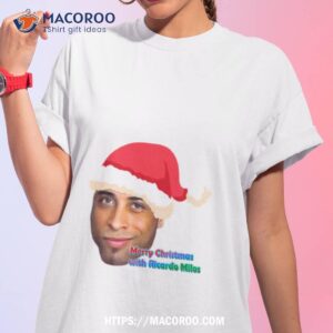 ricardo milos christmas shirt tshirt 1