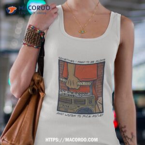 Rick Astley Retro Style Fan Design Shirt 2 rick astley retro style fan design shirt tank top 4