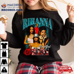 Rihanna Bad Gal Riri 90s Rap Vintage Bootleg Shirt Rihanna Bad Gal Riri 90s Rap Vintage Bootleg Shirt