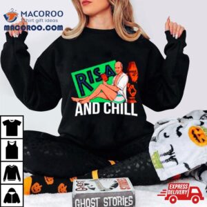 Risa And Chill Tshirt