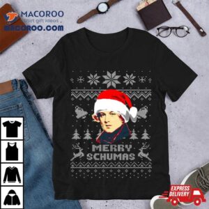 Robert Schumann Merry Schumas Christmas Shirt