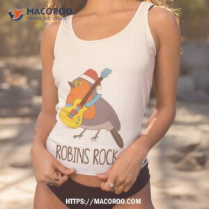 Robins Rock Funny Cute Rocking Bird Robin Christmas Shirt