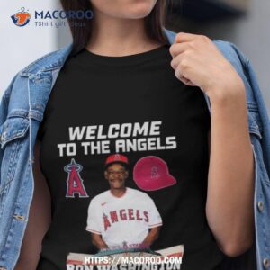 Ron Washington Welcome To The Angels Shirt