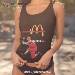 Ronaldo Mcdonald Funny Shirt