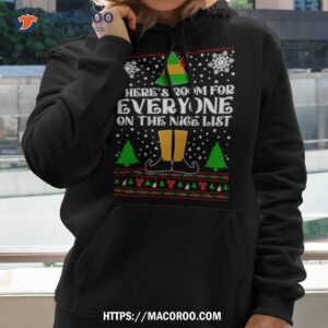Room For Everyone On The Nice List Movie Quote Ugly Christmas Shirt