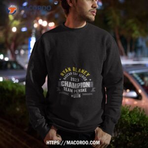 Ryan Blaney Team Penske 2023 Nascar Cup Series Champion Sweatshirt