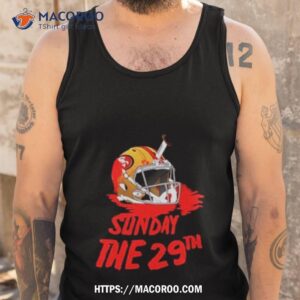 san francisco 49ers sunday the 29th shirt tank top