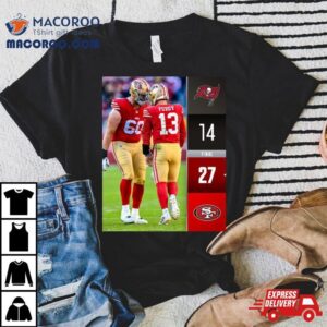 San Francisco 49ers Do It For The Bay T Shirt