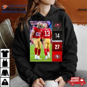 San Francisco Ers Wins Tampa Bay Buccaneers Nfl Final Score Tshirt