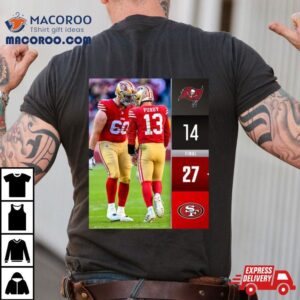 San Francisco Ers Wins Tampa Bay Buccaneers Nfl Final Score Tshirt