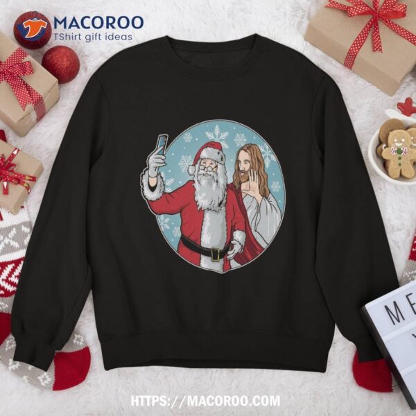 Santa And Jesus Selfie Funny Christmas Sweatshirt